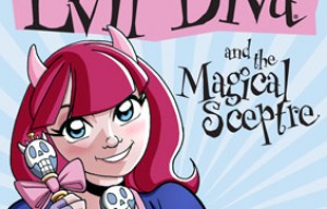 Evil Diva Announces KickStarter campaign to  fund the first in a series of novels
