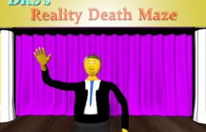 DKS’s Reality Death Maze