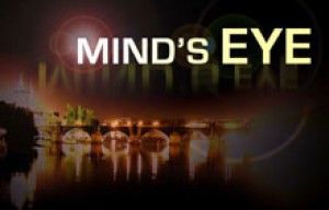 Mind’s Eye – Blind. Deaf. Psychic. Kickstarter!