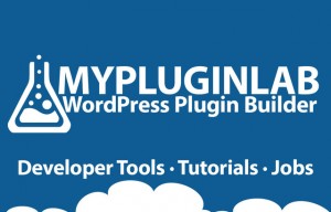 New Kickstarter ‘MyPluginLab’ Aims to Revolutionize WordPress Plugin Development