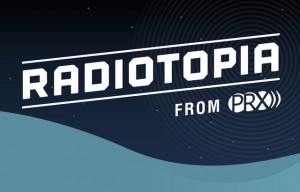 Radiotopia’s Kickstarter is Ushering in a New Era of Podcasting