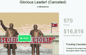 Kickstarter Campaign Glorious Leader! Canceled After Being Hacked