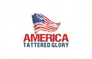 Author, Don Quinn, Releases America: Tattered Glory on Kickstarter