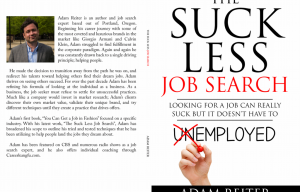 The Suck Less Job Search: Land Your Dream Job in Weeks!