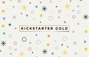 What is Kickstarter Gold, Anyway?