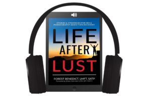 Life After Lust by Forest Benedict Launches on Kickstarter