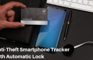 The Complete Anti-Theft Solution for Smartphones, I&Phone, is Now Available on Kickstarter