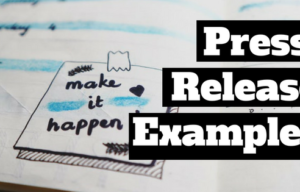 Crowdfunding Press Release Examples [Just Copy & Customize]