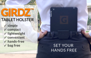 GIRDZ Tablet Holster Launches on Kickstarter To Make iPads and Tablets Hands and Bag Free